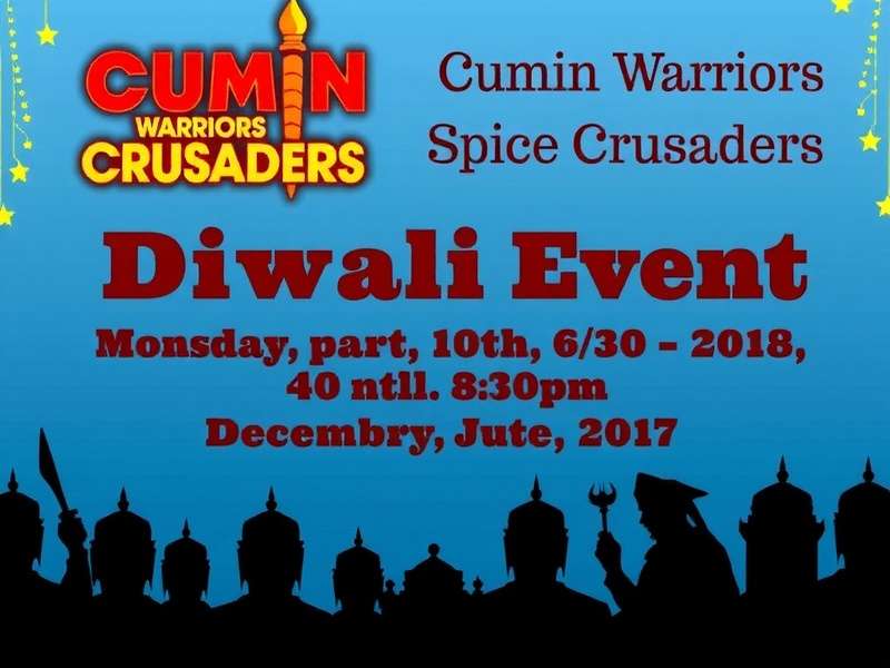 Cumin Warriors Spice Crusaders Diwali Event